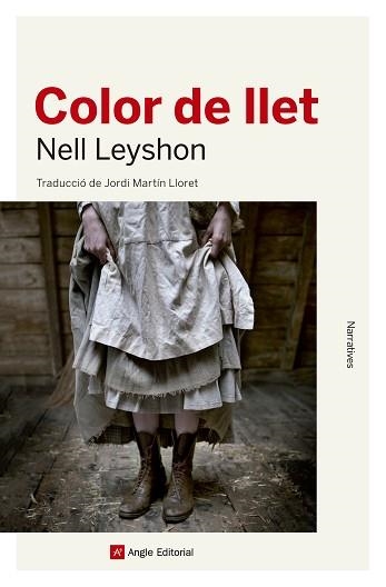 COLOR DE LLET | 9788415307525 | LEYSHON, NELL | Llibreria Aqualata | Comprar llibres en català i castellà online | Comprar llibres Igualada