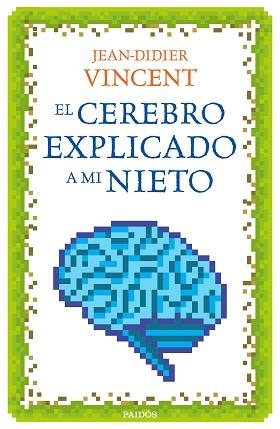 CEREBRO EXPLICADO A MI NIETO, EL | 9788449332913 | VINCENT, JEAN-DIDIER  | Llibreria Aqualata | Comprar llibres en català i castellà online | Comprar llibres Igualada