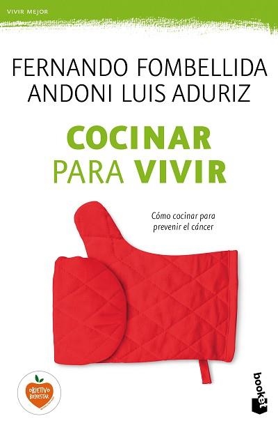 COCINAR PARA VIVIR | 9788423351794 | FOMBELLIDA, FERNANDO / ADURIZ, ANDONI LUIS | Llibreria Aqualata | Comprar llibres en català i castellà online | Comprar llibres Igualada