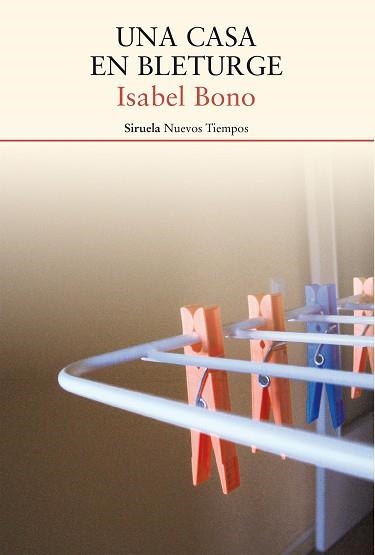 UNA CASA EN BLETURGE | 9788416964222 | BONO, ISABEL | Llibreria Aqualata | Comprar llibres en català i castellà online | Comprar llibres Igualada