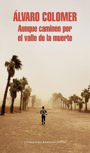 AUNQUE CAMINEN POR EL VALLE DE LA MUERTE | 9788439732150 | COLOMER, ALVARO | Llibreria Aqualata | Comprar llibres en català i castellà online | Comprar llibres Igualada