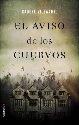 AVISO DE LOS CUERVOS, EL | 9788416700516 | VILLAAMIL, RAQUEL | Llibreria Aqualata | Comprar llibres en català i castellà online | Comprar llibres Igualada