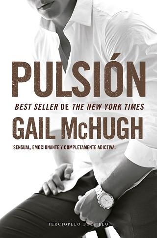 PULSIÓN | 9788494425554 | MCHUGH, GAIL | Llibreria Aqualata | Comprar llibres en català i castellà online | Comprar llibres Igualada