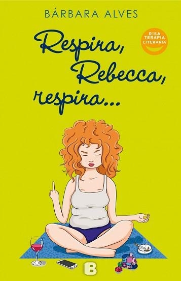 RESPIRA, REBECCA, RESPIRA | 9788466660563 | ALVES, BÁRBARA | Llibreria Aqualata | Comprar llibres en català i castellà online | Comprar llibres Igualada