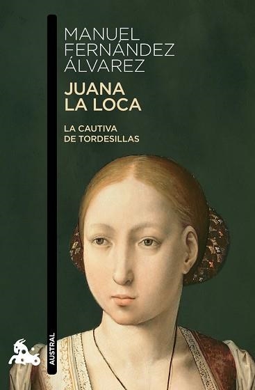 JUANA LA LOCA | 9788467034578 | FERNÁNDEZ ÁLVAREZ, MANUEL | Llibreria Aqualata | Comprar llibres en català i castellà online | Comprar llibres Igualada