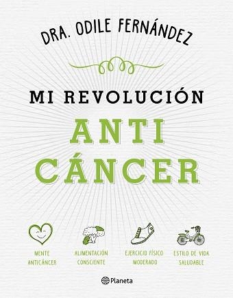 MI REVOLUCIÓN ANTICÁNCER | 9788408165194 | FERNÁNDEZ, ODILE  | Llibreria Aqualata | Comprar llibres en català i castellà online | Comprar llibres Igualada