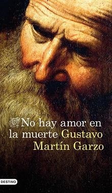 NO HAY AMOR EN LA MUERTE | 9788423351763 | MARTÍN GARZO, GUSTAVO  | Llibreria Aqualata | Comprar llibres en català i castellà online | Comprar llibres Igualada