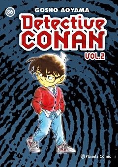 DETECTIVE CONAN II N 86 | 9788468480527 | AOYAMA, GOSHO  | Llibreria Aqualata | Comprar llibres en català i castellà online | Comprar llibres Igualada