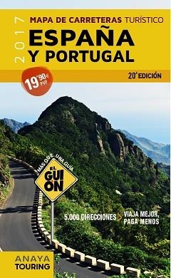 2017 MAPA DE CARRETERAS TURISTICO ESPAÑA PORTUGAL  | 9788499359656 | AA. VV. | Llibreria Aqualata | Comprar llibres en català i castellà online | Comprar llibres Igualada