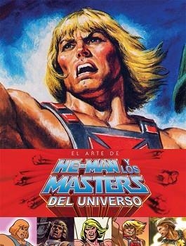 ARTE DE HE-MAN, EL | 9788416581030 | SEELEY, STEVE/SEELEY, TIM | Llibreria Aqualata | Comprar llibres en català i castellà online | Comprar llibres Igualada