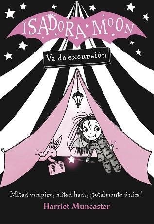 ISADORA MOON 2. ISADORA MOON VA DE EXCURSIÓN | 9788420485362 | MUNCASTER, HARRIET | Llibreria Aqualata | Comprar llibres en català i castellà online | Comprar llibres Igualada