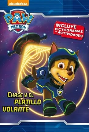 PAW PATROL. CHASE Y EL PLATILLO VOLANTE  | 9788448846442 | Llibreria Aqualata | Comprar libros en catalán y castellano online | Comprar libros Igualada