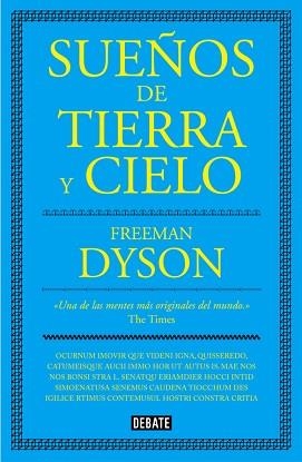 SUEÑOS DE TIERRA Y CIELO | 9788499927077 | DYSON, FREEMAN | Llibreria Aqualata | Comprar llibres en català i castellà online | Comprar llibres Igualada