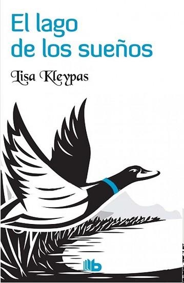 LAGO DE LOS SUEÑOS, EL | 9788490703311 | KLEYPAS, LISA | Llibreria Aqualata | Comprar llibres en català i castellà online | Comprar llibres Igualada