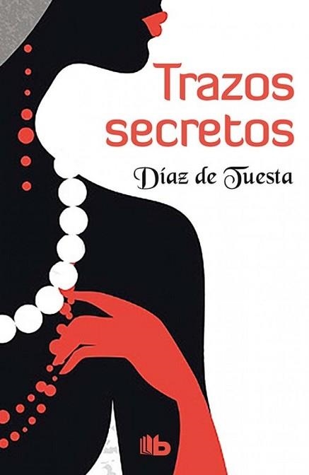 TRAZOS SECRETOS | 9788490703304 | DÍAZ DE TUESTA | Llibreria Aqualata | Comprar llibres en català i castellà online | Comprar llibres Igualada