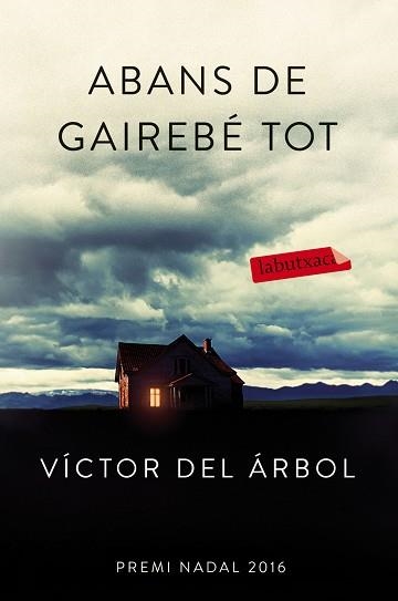 ABANS DE GAIREBÉ TOT | 9788416600618 | DEL ÁRBOL, VÍCTOR  | Llibreria Aqualata | Comprar llibres en català i castellà online | Comprar llibres Igualada