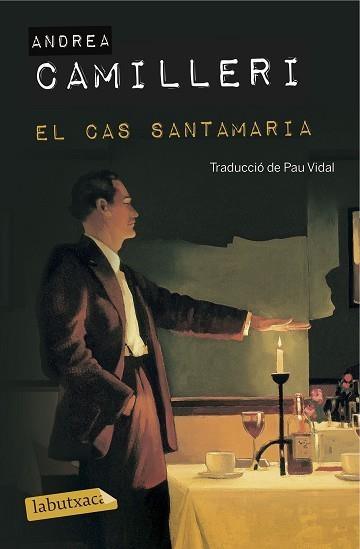 CAS SANTAMARIA, EL | 9788416600649 | CAMILLERI, ANDREA | Llibreria Aqualata | Comprar llibres en català i castellà online | Comprar llibres Igualada