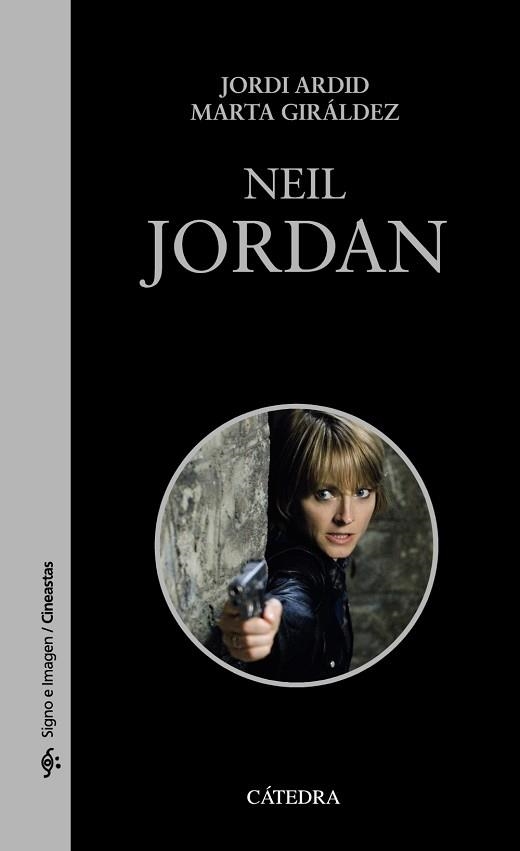 NEIL JORDAN | 9788437636276 | ARDID, JORDI / GIRÁLDEZ, MARTA | Llibreria Aqualata | Comprar llibres en català i castellà online | Comprar llibres Igualada