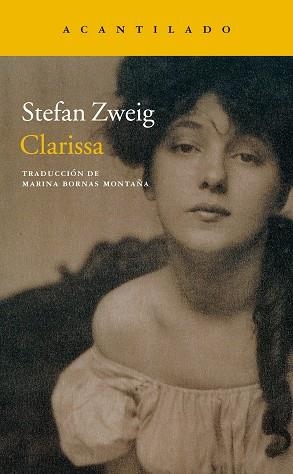 CLARISSA | 9788416748389 | ZWEIG, STEFAN | Llibreria Aqualata | Comprar llibres en català i castellà online | Comprar llibres Igualada