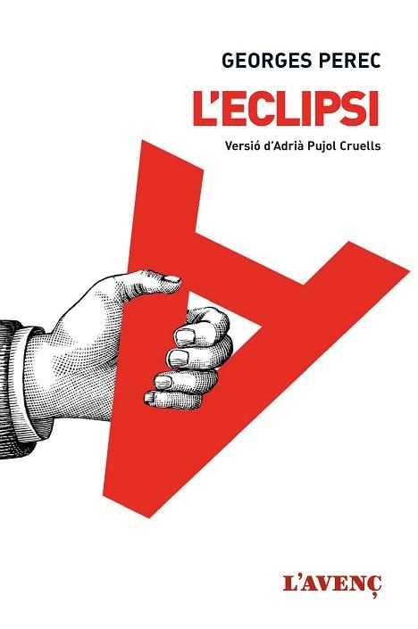 ECLIPSI, L' | 9788416853069 | PEREC, GEORGES / PUJOL CRUELLS, ADRIÀ (ADAPT) | Llibreria Aqualata | Comprar llibres en català i castellà online | Comprar llibres Igualada