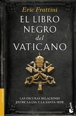 LIBRO NEGRO DEL VATICANO, EL | 9788467049299 | FRATTINI, ERIC  | Llibreria Aqualata | Comprar llibres en català i castellà online | Comprar llibres Igualada