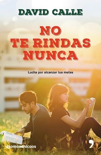 NO TE RINDAS NUNCA | 9788499986043 | CALLE, DAVID  | Llibreria Aqualata | Comprar llibres en català i castellà online | Comprar llibres Igualada