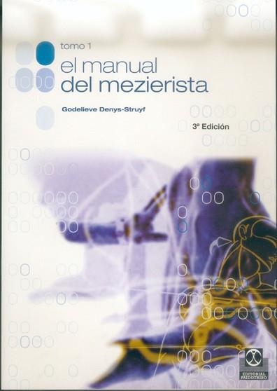 MANUAL DEL MEZIERISTA, EL (TOMO I) | 9788480193511 | DENYS-STRUYF, GODELIEVE | Llibreria Aqualata | Comprar llibres en català i castellà online | Comprar llibres Igualada