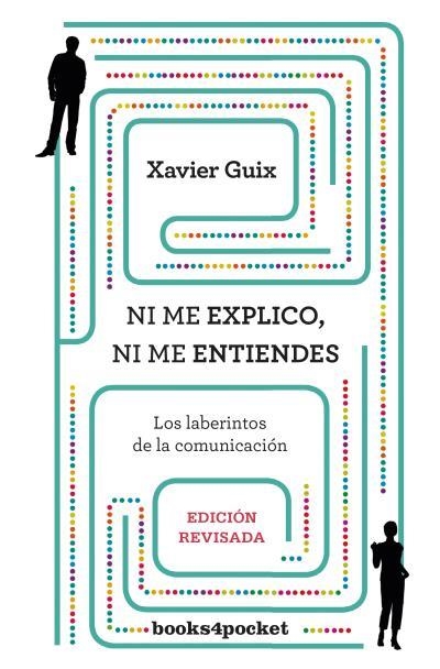 NI ME EXPLICO NI ME ENTIENDES | 9788416622030 | GUIX, XAVIER | Llibreria Aqualata | Comprar libros en catalán y castellano online | Comprar libros Igualada