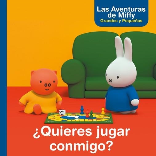 QUIERES JUGAR CONMIGO? (LAS AVENTURAS DE MIFFY. PRIMERAS LECTURAS) | 9788448847364 | BRUNA, DICK | Llibreria Aqualata | Comprar llibres en català i castellà online | Comprar llibres Igualada