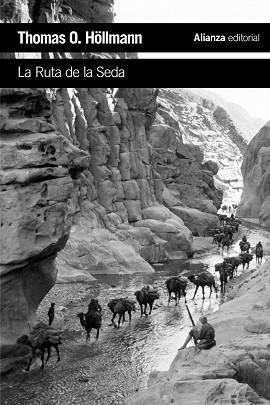 RUTA DE LA SEDA, LA | 9788420697338 | HÖLLMANN, THOMAS O. | Llibreria Aqualata | Comprar libros en catalán y castellano online | Comprar libros Igualada