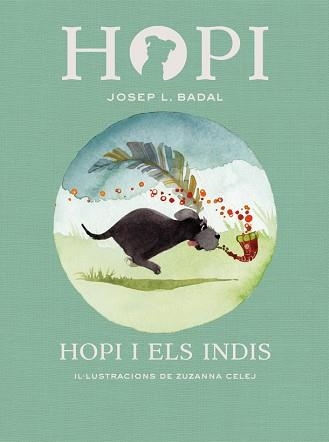 HOPI 4. HOPI I ELS INDIS | 9788424658410 | BADAL, JOSEP LLUÍS | Llibreria Aqualata | Comprar llibres en català i castellà online | Comprar llibres Igualada