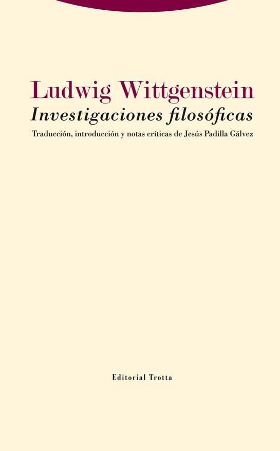 INVESTIGACIONES FILOSÓFICAS | 9788498796742 | WITTGENSTEIN, LUDWIG | Llibreria Aqualata | Comprar llibres en català i castellà online | Comprar llibres Igualada