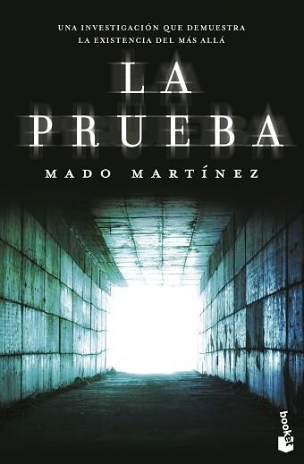 PRUEBA, LA. UNA INVESTIGACIÓN QUE DEMUESTRA LA EXISTENCIA DEL MÁS ALLÁ | 9788408166702 | MARTÍNEZ, MADO | Llibreria Aqualata | Comprar llibres en català i castellà online | Comprar llibres Igualada