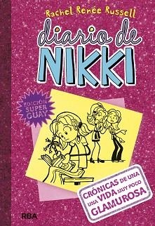 DIARIO DE NIKKI 1. CRÓNICAS DE UNA VIDA MUY POCO GLAMUROSA | 9788427211636 | RUSSELL , RACHEL RENEE | Llibreria Aqualata | Comprar libros en catalán y castellano online | Comprar libros Igualada