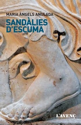 SANDÀLIES D'ESCUMA | 9788416853076 | ANGLADA, MARIA ÀNGELS | Llibreria Aqualata | Comprar llibres en català i castellà online | Comprar llibres Igualada