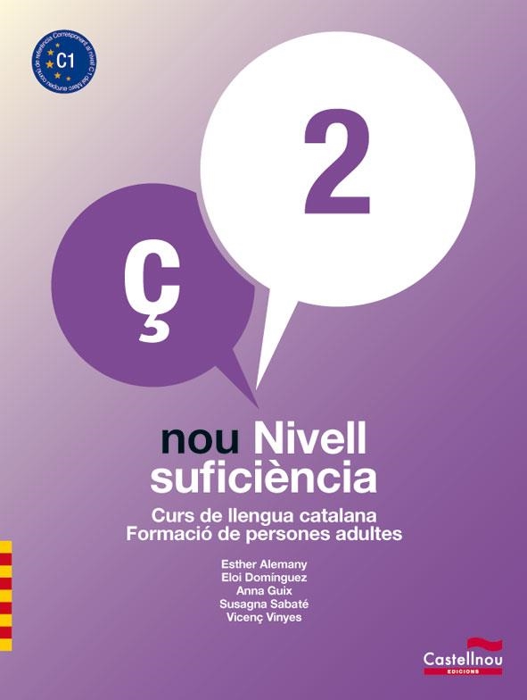 NOU NIVELL DE SUFICIÈNCIA 2 (LL + Q) | 9788498048148 | ALEMANY MIRALLES, ESTHER / DOMÍNGUEZ PORTABELLA, ELOI / GUIX BARTIS, ANNA / SABATÉ MAYOL, SUSAGNA | Llibreria Aqualata | Comprar llibres en català i castellà online | Comprar llibres Igualada