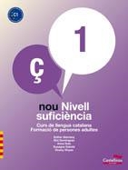 NOU NIVELL SUFICIÈNCIA 1 | 9788498047745 | ALEMANY MIRALLES, ESTHER / DOMÍNGUEZ, ELOI / GUIX, ANNA / SABATÉ, SUSAGNA / VINYES, VICENÇ | Llibreria Aqualata | Comprar llibres en català i castellà online | Comprar llibres Igualada