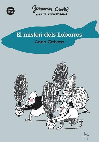 MISTERI DELS LLOBARROS, EL. GERMANES CROSTÓ, AGÈNCIA D'INVESTIGACIÓ | 9788483435014 | CABEZA, ANNA | Llibreria Aqualata | Comprar llibres en català i castellà online | Comprar llibres Igualada