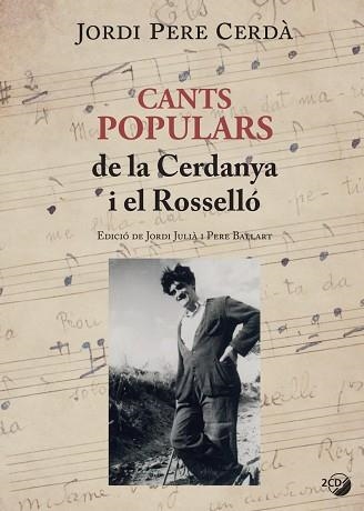 CANTS POPULARS DE LA CERDANYA I EL ROSSELLÓ | 9788499795331 | CERDÀ, JORDI PERE | Llibreria Aqualata | Comprar llibres en català i castellà online | Comprar llibres Igualada