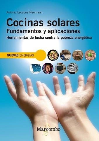 COCINAS SOLARES. FUNDAMENTOS Y APLICACIONES | 9788426724038 | LECUONA NEUMANN, ANTONIO | Llibreria Aqualata | Comprar llibres en català i castellà online | Comprar llibres Igualada