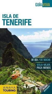 TENERIFE, ISLA DE (GUÍA VIVA ESPAÑA) | 9788499359373 | HERNÁNDEZ BUENO, MARIO | Llibreria Aqualata | Comprar libros en catalán y castellano online | Comprar libros Igualada