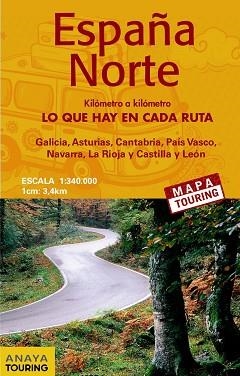 MAPA DE CARRETERAS 1:340.000 - ESPAÑA NORTE (DESPLEGABLE) | 9788499359847 | ANAYA TOURING | Llibreria Aqualata | Comprar libros en catalán y castellano online | Comprar libros Igualada