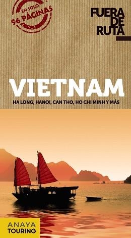 VIETNAM (FUERA DE RUTA 2017) | 9788499359489 | BERLÍN, BLANCA | Llibreria Aqualata | Comprar llibres en català i castellà online | Comprar llibres Igualada