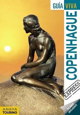 COPENHAGUE (GUÍA VIVA EXPRESS 2017) | 9788499359397 | FERNÁNDEZ, LUIS ARGEO | Llibreria Aqualata | Comprar llibres en català i castellà online | Comprar llibres Igualada