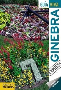 GINEBRA (GUÍA VIVA EXPRESS 2017) | 9788499359236 | FERNÁNDEZ, LUIS ARGEO | Llibreria Aqualata | Comprar llibres en català i castellà online | Comprar llibres Igualada