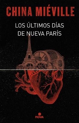 ÚLTIMOS DÍAS DE NUEVA PARÍS, LOS | 9788466660860 | MIÉVILLE, CHINA | Llibreria Aqualata | Comprar llibres en català i castellà online | Comprar llibres Igualada