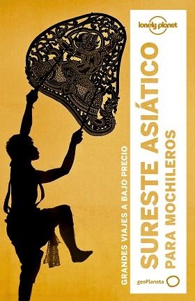 SURESTE ASIÁTICO PARA MOCHILEROS (LONELY PLANET) | 9788408164388 | Llibreria Aqualata | Comprar llibres en català i castellà online | Comprar llibres Igualada