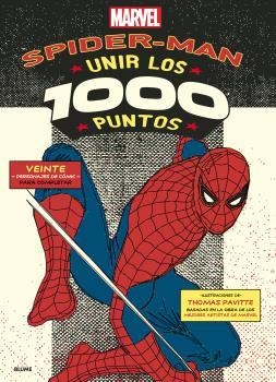 SPIDERMAN. UNIR LOS 1000 PUNTOS | 9788498019629 | PAVITTE, TOMAS | Llibreria Aqualata | Comprar llibres en català i castellà online | Comprar llibres Igualada