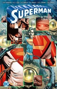 SUPERMAN: EL FIN DE LOS DIAS | 9788416998340 | MORRISON, GRANT/WALKER, BRAD/FISCH, SHOLLY | Llibreria Aqualata | Comprar llibres en català i castellà online | Comprar llibres Igualada