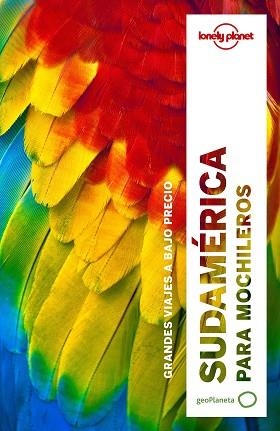 SUDAMÉRICA PARA MOCHILEROS (LONELY PLANET) | 9788408164395 | Llibreria Aqualata | Comprar llibres en català i castellà online | Comprar llibres Igualada